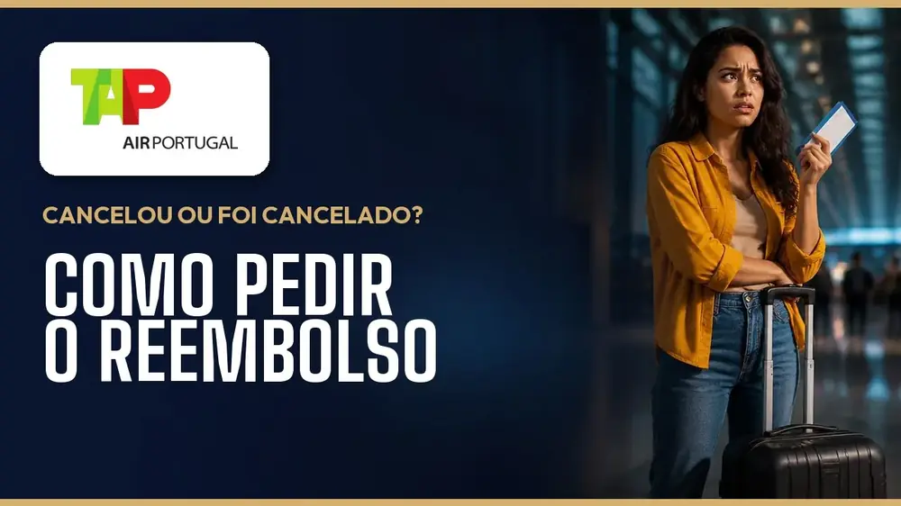 Cancelar voo TAP com reembolso: saiba como solicitar
